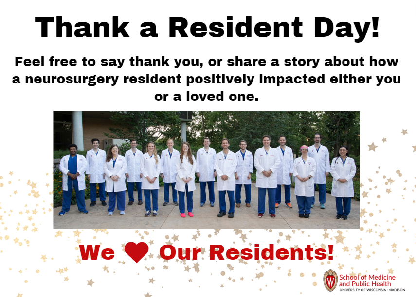 Today is National Thank a Resident Day. Our 750+ residents and fellows at UW Health provide outstanding healthcare, and we're grateful for their dedication to our patients and communities. #thankaresidentday #UWSMPH #UWHealth #Neurosurgeons