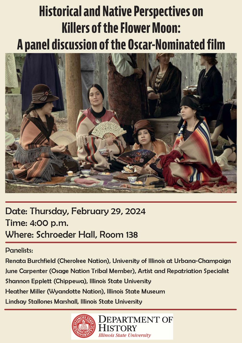 ISUHistoryEd's tweet photo. Dive into the rich history behind an Oscar-nominated film with our esteemed panelists! The panel will focus on the historical accuracy, as well as the representation and depiction of Native people by a non-Native filmmaker.
#HistoryEdBirds #isuhistory #studythepastbuildthefuture https://t.co/c2HZwCMxN4