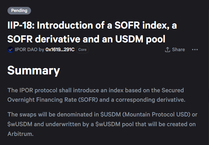 ipor_io's tweet photo. ๐ข #IIP18 is live on Snapshot.
๐ณ๏ธ Voting begins tomorrow at 1:25 PM CET.
โก๏ธ The proposal aims to introduce a SOFR IPOR index, a SOFR derivative, and a #USDM pool in the IPOR Protocol.
๐ฐ If approved, LPs will get ๐ USDM TradFi yield, pwIPOR liquidity mining, & protocol fees. https://t.co/eUQPttgbFC