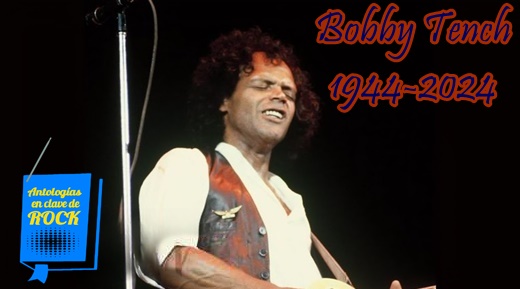 Lamentamos comunicar el fallecimiento del legendario #BobbyTench, respetado vocalista y guitarrista británico. Miembro de #TheJeffBeckGroup, #SmallFaces, #Hummingbird y #Streetwalker, Bobby falleció este lunes 19 de febrero a los 79 años.