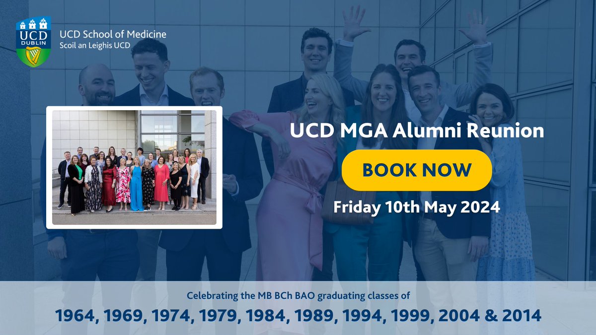 📣 Secure your place for the UCD MGA Alumni Reunion! 📆 Friday 10th May 2024 ➡️ Celebrating the graduating classes of 1964, 1969, 1974, 1979, 1984, 1989, 1994, 1999, 2004 & 2014. Book here: bit.ly/MGA-Reunion @UCDALUMNI @UCDAlumniVols @HealthUcd