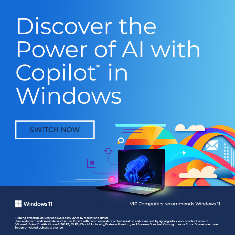 VIPComputersUK's tweet photo. 📷 Upgrade your customers experience with Windows 11 and Copilot https://t.co/2UtXoGPHoO

#windows11 #windows #copilot #ai #resellers #vipuk https://t.co/nHFuhVaSvN