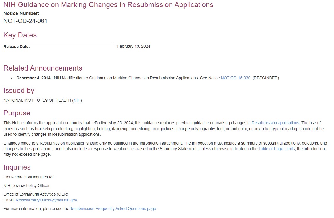 The use of markups such as bracketing, indenting, highlighting, bolding, italicizing, etc., is not allowed anymore in NIH Resubmission applications. I personally liked when changes in the applications were properly marked... grants.nih.gov/grants/guide/n…