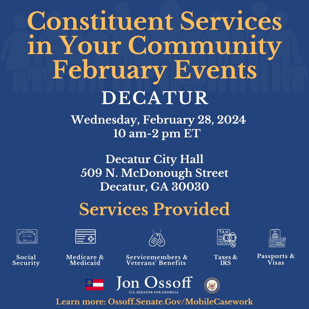 Senator Jon Ossoff's team will be at Decatur City Hall on Wednesday, February 28 from 10 a.m. - 2 p.m. They will be answering questions about Social Security, Servicemember and Veteran benefits, Passports, and more. More info: rb.gy/bdnvqj