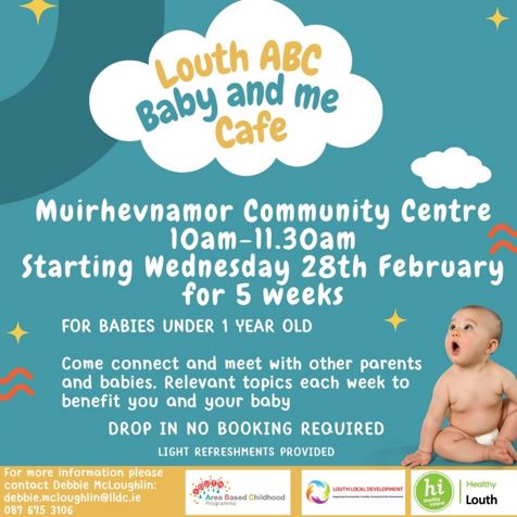 #LouthABC #BabyandMe programme. Muirhevnamor Community Centre every Wednesday, no booking required. Come along to connect and meet with other parents and babies and discuss relevant topics to help benefit you and your baby. #HealthyIrelandFund #HealthyLouth @LouthLocalDev