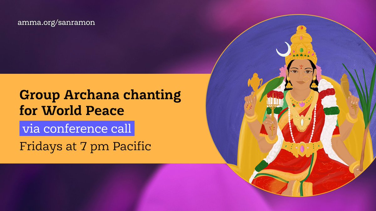 MAcenterSR's tweet photo. Friday Virtual Group Archana Chanting for World Peace
7:00 - 8:15 pm Pacific Time
Group chanting of 108 Names of Amma and 1,000 Names of the Divine Mother (Sri Lalitha Sahasranama), followed by Amma’s White Flower Meditation
+1 425-436-6319, Access code: 266220 https://t.co/TK3wD30Wk6