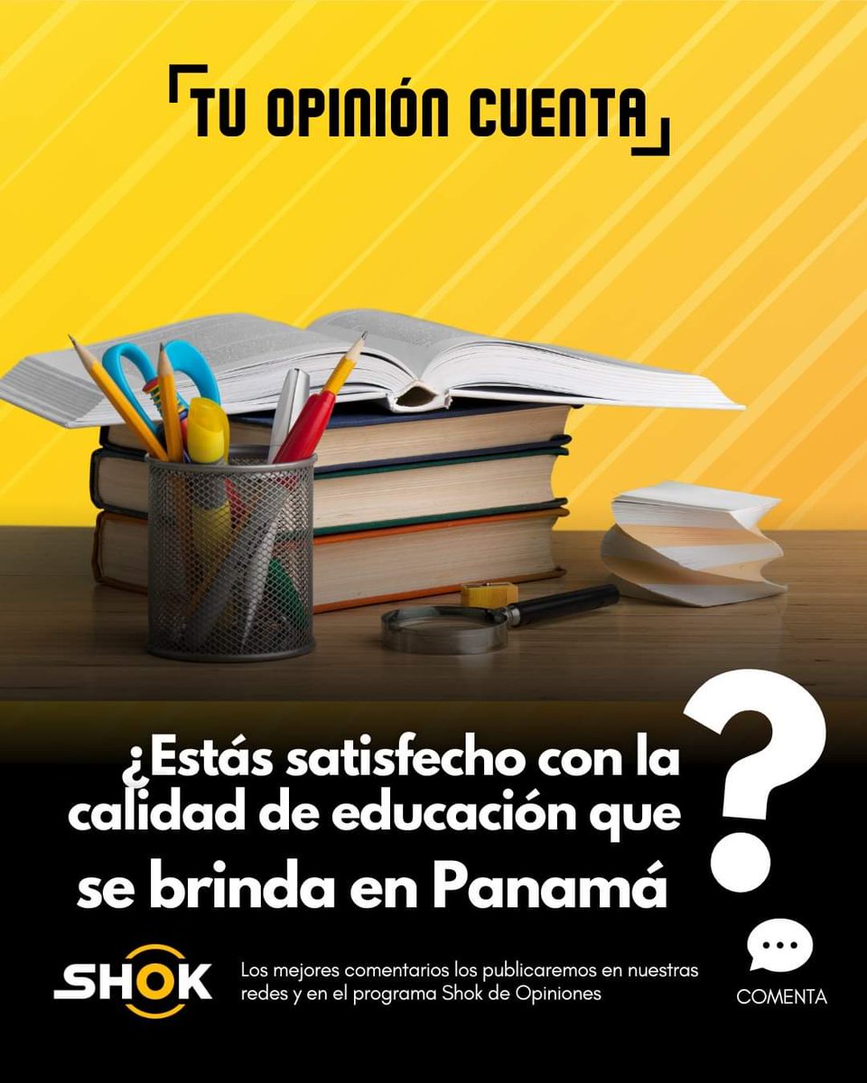 shokmultimedia's tweet image. ¿Estás satisfecho con la calidad de educación que se brinda en Panamá? Queremos conocer tu opinión. Los mejores comentarios serán destacados en nuestras redes sociales y en el programa Shok de Opiniones. ¡Tu voz es importante para nosotros!
#EducaciónPanamá #CalidadEducativa…