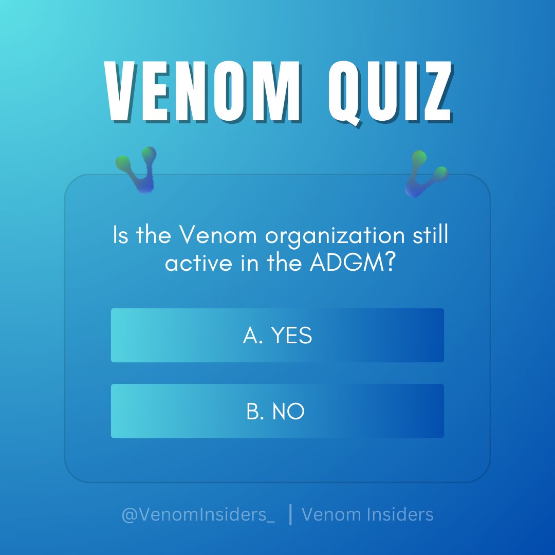 🔥VENOM QUIZ🔥

Is the Venom organization still active in the ADGM?

A. YES
B. NO 

Leave your answer down below👇

Don't forget like and RT to support us🙏

#Venom #VenomNetwork