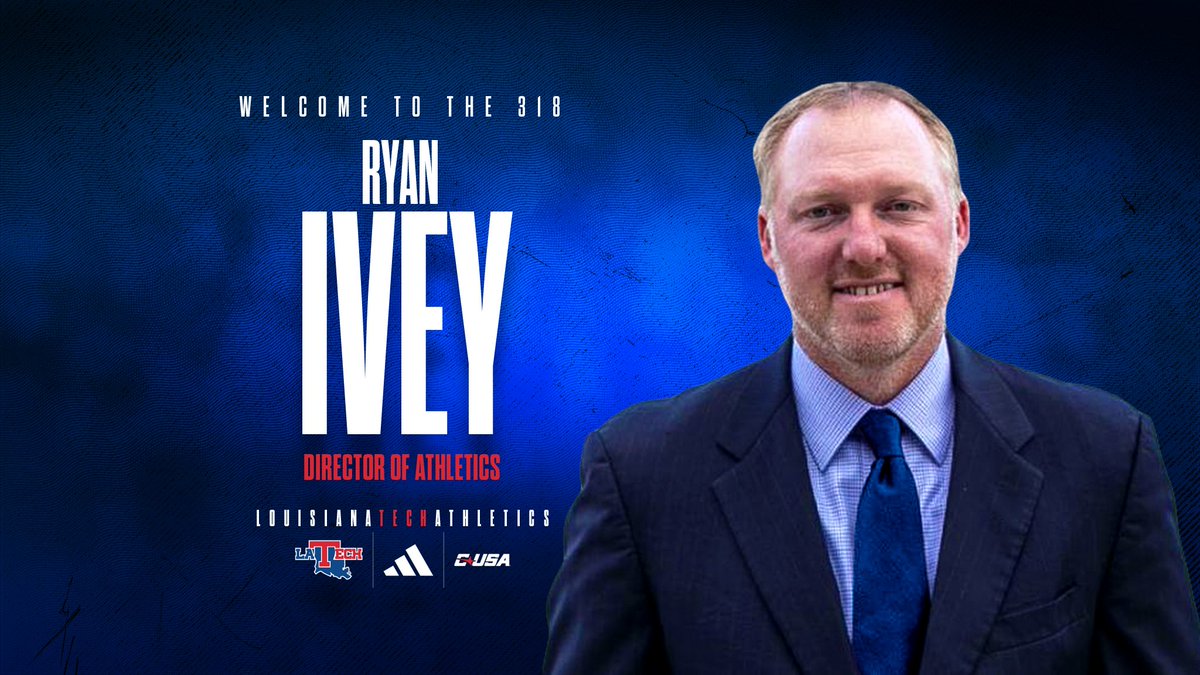 Welcome to the 318 our Director of Athletics/Vice President, @rivey35 🐶 📰 LATechSports.com/IveyAD