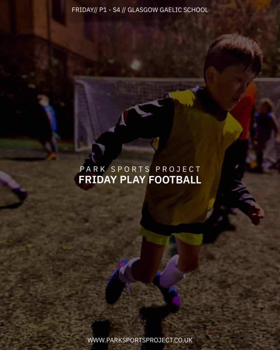 FRIDAY PLAY FOOTBALL | Another Play Football session upcoming this evening at Glasgow Gaelic School. We have playing opportunities for P1’s - S4’s on Friday nights ⚽️ #ParkSportsProject #PlaySocialisePerform