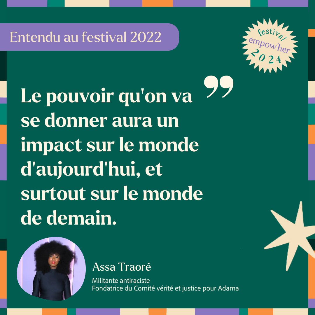 📣 Entendu au Festival Empow’Her 2022 En 2022, Assa Traoré avait répondu à la question « Les femmes puissantes font-elles peur aux hommes ? ». En 2024, le festival est de retour pour rassembler tous·tes celles et ceux qui aspirent à plus d’équité ✊ © Steve Granitz/FilmMagic