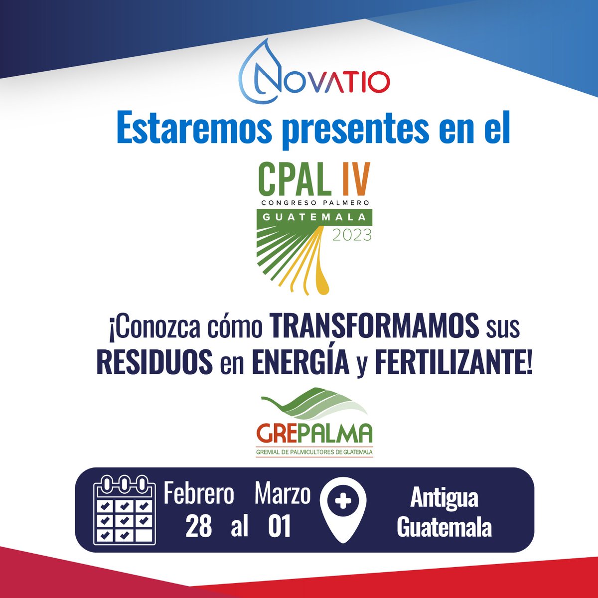 ¡Únete a NOVATIO en el CPAL IV! 🌴
Descubre cómo TRANSFORMAMOS los RESIDUOS en ENERGÍA y FERTILIZANTE. ⚡🌱
¡Te esperamos para explorar juntos el futuro de la energía sostenible!
novatio.com.co

.
.
.
#expocpal2024 #congresopalmerogt #ivcpal2024