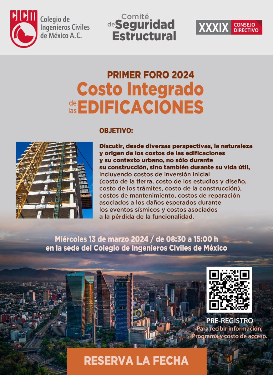 CICMoficial's tweet photo. El Comité de Seguridad Estructural le invita al PRIMER FORO 2024: COSTO INTEGRADO DE LAS EDIFICACIONES. PRE-REGÍSTRATE desde ahora, para recibir información del programa, sobre los panelistas y la forma y costos de participación. Entra en: https://t.co/37RObuvHt8 https://t.co/ATcc3AA6kq