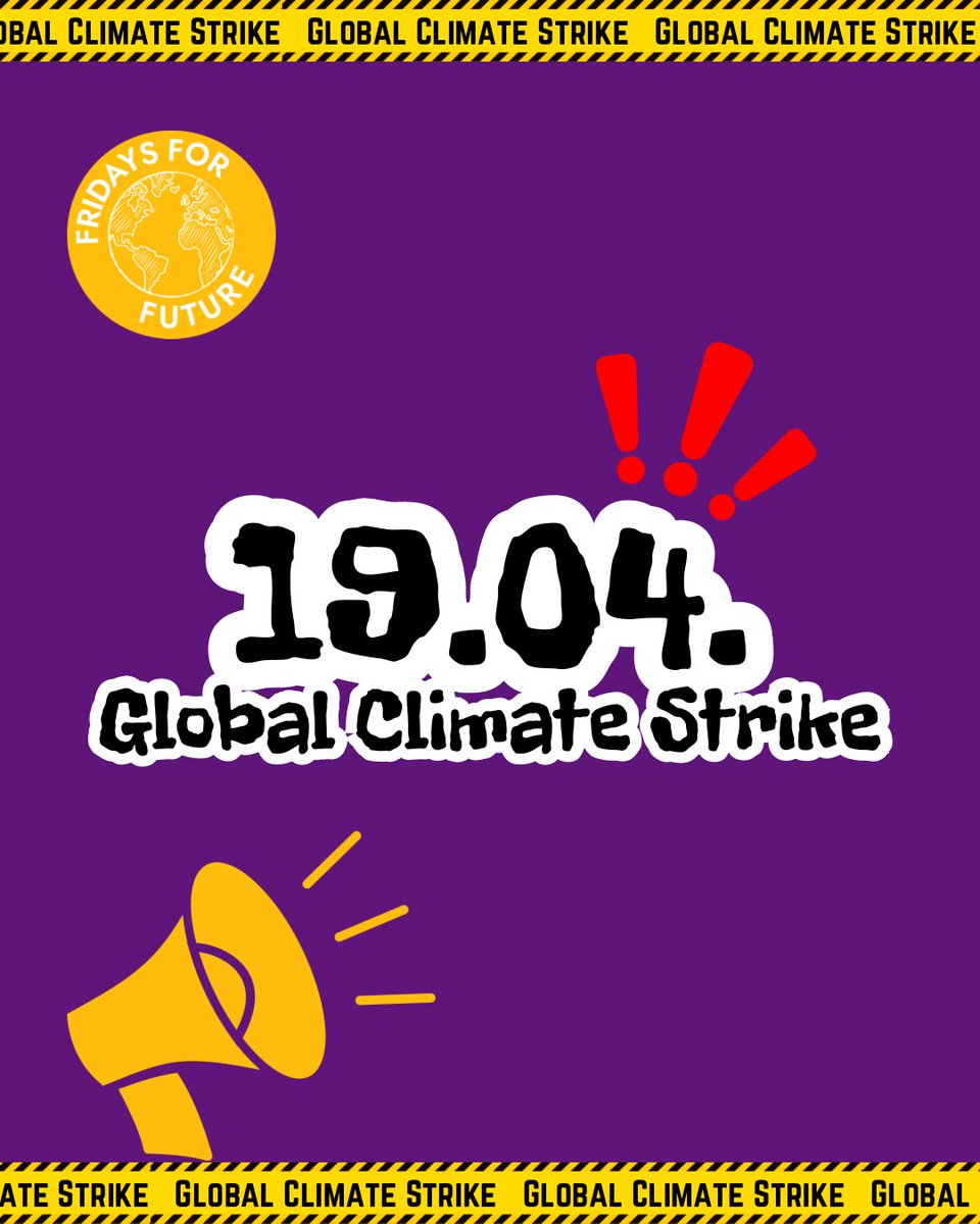 💥GLOBAL CLIMATE STRIKE ON APRIL 19TH JOIN US AND STRIKE FOR CLIMATE JUSTICE 💥 Join the next climate protest and fight for a world worth living in 🌏🌎🌍 See you on the streets! Find out more at a fridaysforfuture.org/april19 #FridaysForFuture #GlobalClimateStrike #ClimateStrike