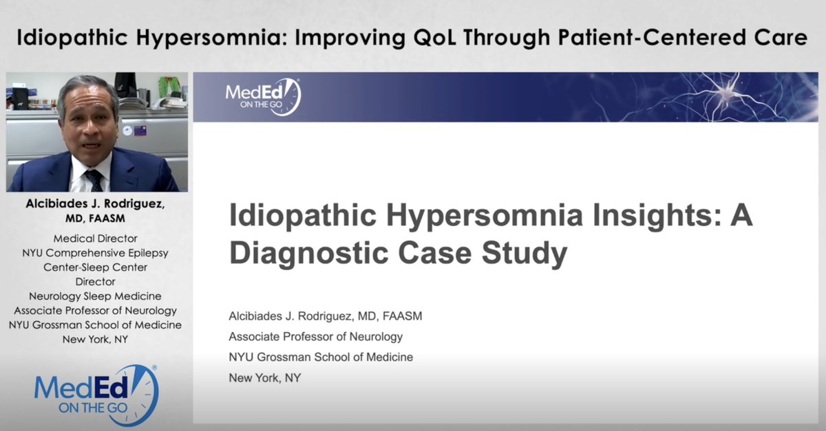 Dr. Alcibiades J. Rodriguez of @nyugrossman outlines a diagnostic case of idiopathic hypersomnia in 5 #CME minutes: mededonthego.com/Video/program/… #sleep #HypersomniaNews