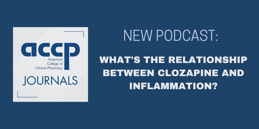 Explore how to mitigate, monitor for, and establish clinically relevant thresholds of clozapine-associated inflammation. buff.ly/48bhe3n @accpcnsprn