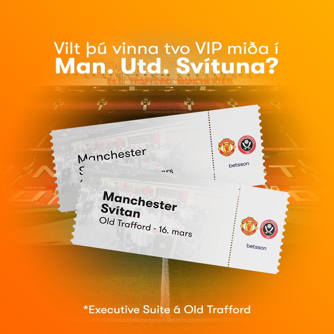Betsson gefur 2 miða á besta stað á Old Trafford á leik Manchester United og Sheffield United í Ensku Úrvalsdeildinni 16. mars. 

Fylgdu okkur á X og repostaðu póstinum til að vera með í pottinum!  ATH: Flug og gisting ekki innifalið.  Dregið 26. febrúar!