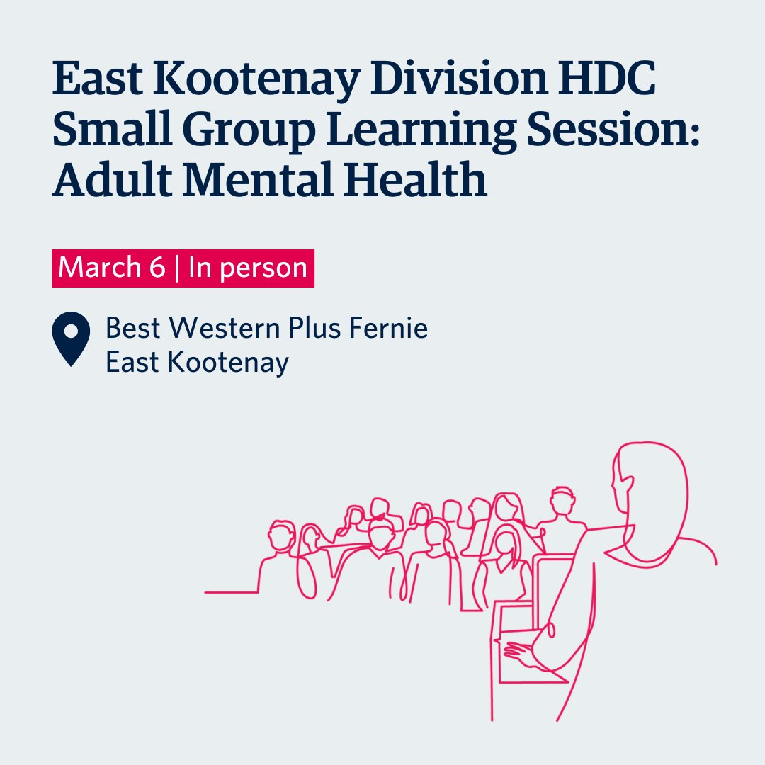 UBCCPD's tweet image. Join the next @HDCBC_Canada Small Group Learning Session on March 6.

Local experts and colleagues in East Kootenay will address best practices, guideline-informed care and practice-ready resources for Adult Mental Health.

Register: bit.ly/3UJAKkE

#UBCCPD #BCFamilyDocs