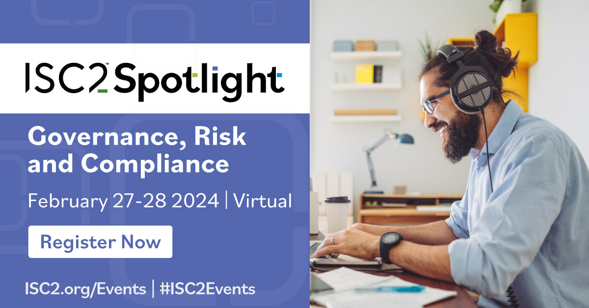 ISC2's tweet photo. Our agenda has been completed💼Join the ISC2 Spotlight event on Governance, Risk, and Compliance happening February 27-28! Gain valuable insights from industry experts, expand your professional network, and earn CPE credits - all in one event!
  
Register: https://t.co/SqeJHuJa1L https://t.co/QkkcRKHCYn