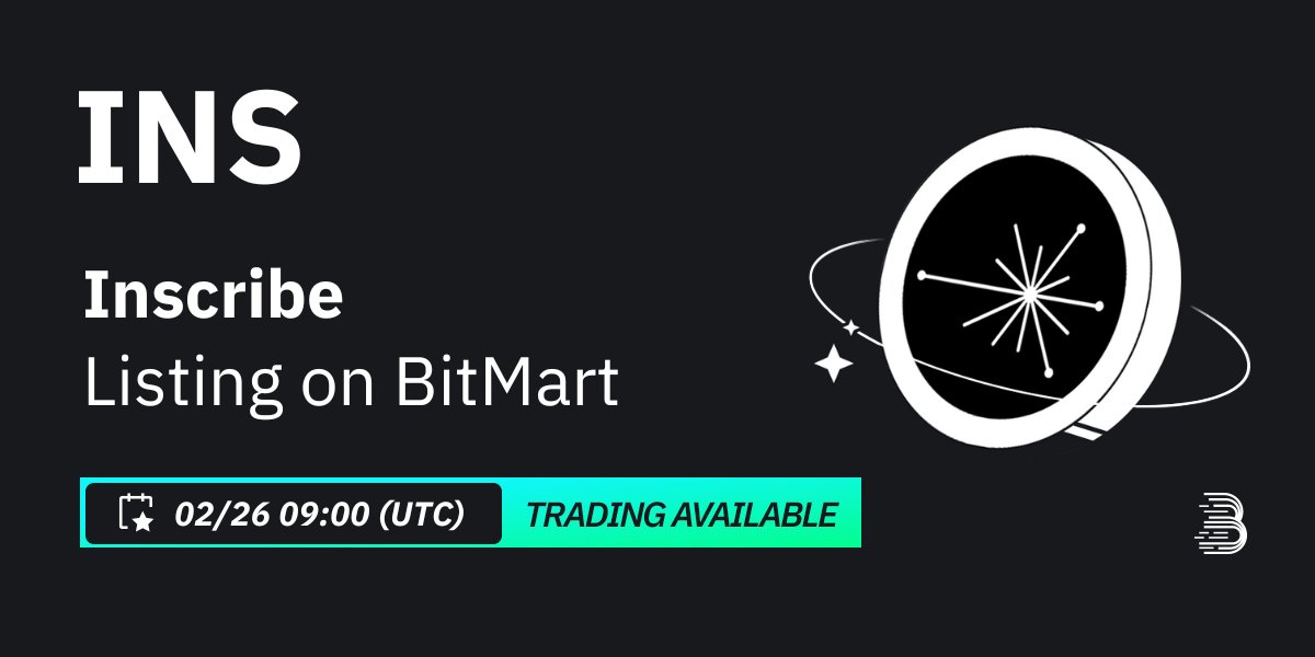 #BitMart will list Inscribe (INS) <a href="/inscribe_app/">Inscribe</a> on our digital assets platform on Feb 26, 2024 🤩

💰Trading pair: $INS/USDT
💎Deposit: 2/24/2024 9:00 AM UTC
💎Trading: 2/26/2024 9:00 AM UTC

Learn more: support.bitmart.com/hc/en-us/artic…