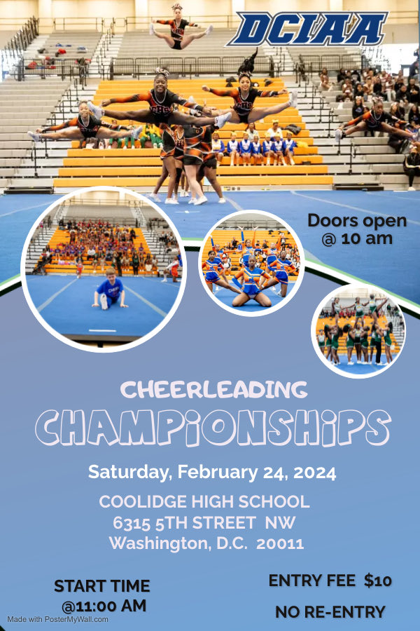 The DCIAA Cheerleading Championships will take place at Coolidge HS on Saturday, February 24. Please come out and support our cheerleaders. Doors open at 10. Competition starts at 11. Admission price is $10. Cash only.