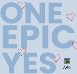 DonateLifeOH's tweet photo. ONE EPIC YES! That's all it takes. Become a donor by registering 👉🏽 https://t.co/HTs1uItjxR.  #DonateLifeOhio #OrganDonation https://t.co/KpJNY8tfhA