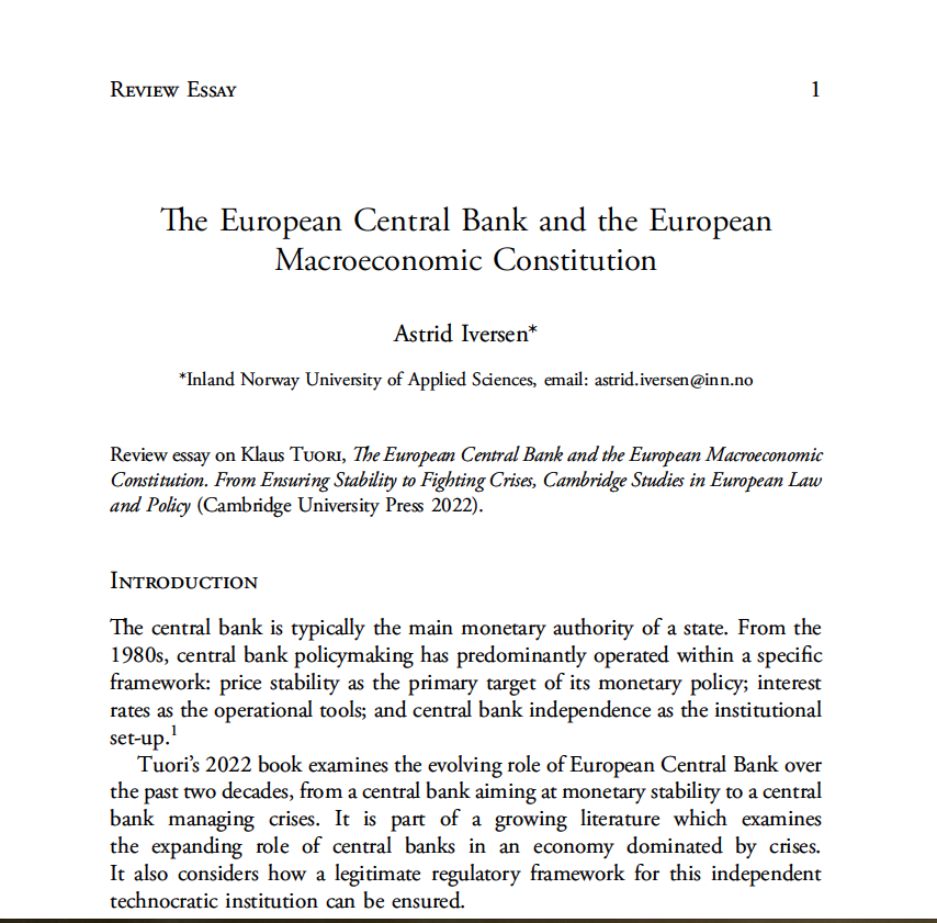 Now on FirstView @Eu_Const is Astrid Iversen's review  of Klaus Tuori's work on the European Macroeconomic Constitution  

Excellent essay that expertly discusses the evolving role of the ECB over the past two decades and the challenges ahead