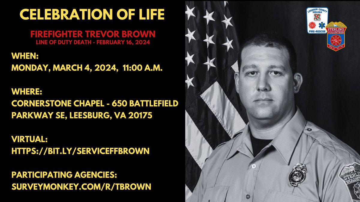 The Celebration of Life for fallen Firefighter Trevor Brown will be held at Cornerstone Chapel in Leesburg on Monday, March 4, 2024 - 11am. The ceremony can be viewed via live stream bit.ly/ServiceFFBrown. @SterlingFire @SterlingRescue @IAFF3756