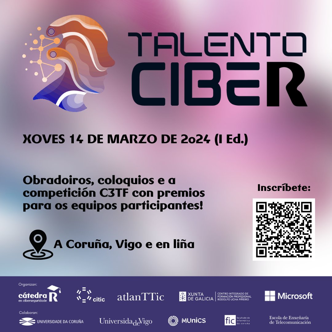 SecRodolfoUcha's tweet photo. 🔥Ya falta menos y no te lo puedes perder🔥
📅14/3👉1ª Edición de #TalentoCibeR y 3ª Edición de la competición CTF @C3TF_io 
¡Inscripciones hasta el 6/3!    
https://t.co/tEueHEvLKL
¡Nos vemos!
@CyberSecGal_ @atlanTTic_uvigo @UDC_gal @uvigo @FIC_UDC @EETelecoVigo @SecRodolfoUcha https://t.co/jNwwTcuDFj
