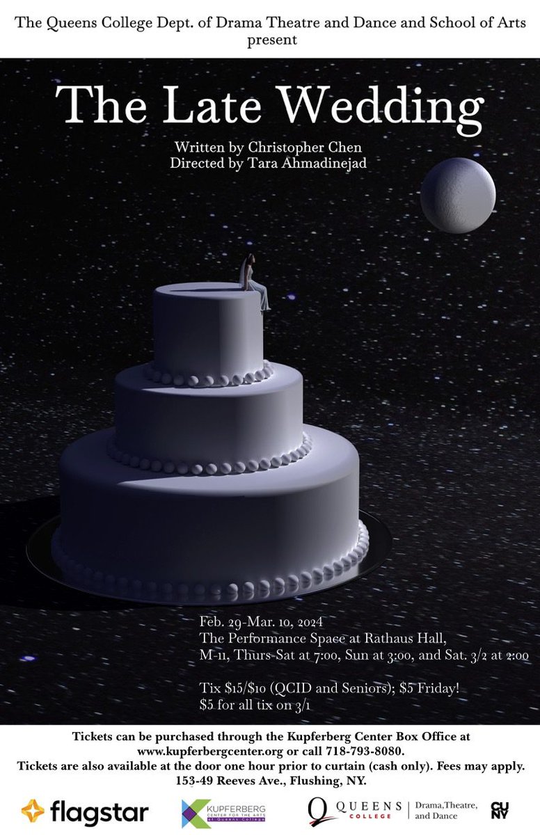 QC_Alumni's tweet photo. The QC Dept. of Drama &amp; Theater &amp; the School of Arts presents: The Late Wedding.

Feb. 29-Mar. 10, 2024, Thurs-Sat. at 7:00pm; Sun. at 3:00pm; Special Saturday Matinee - Mar. 2 at 2pm
at The Performance Space M-11 at Rathaus Hall
Cost: $15/$10 QCID &amp; Seniors; $5 on Friday 3/1 https://t.co/Y5Dp0rgXvz