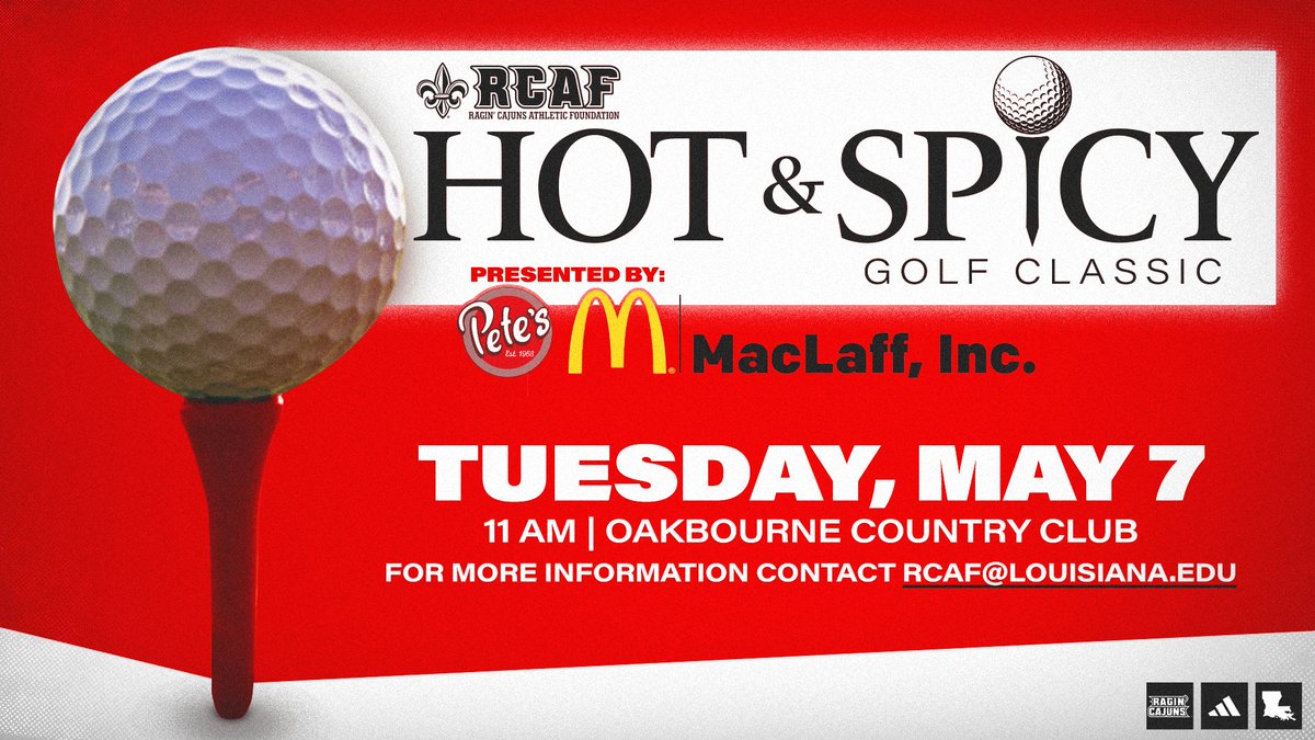 geauxRCAF's tweet photo. It's time for the annual 𝐑𝐂𝐀𝐅 𝐇𝐨𝐭 &amp; 𝐒𝐩𝐢𝐜𝐲 𝐆𝐨𝐥𝐟 𝐓𝐨𝐮𝐫𝐧𝐚𝐦𝐞𝐧𝐭 presented by Pete's and MacLaff, Inc.⛳️

📅 𝗧𝘂𝗲𝘀𝗱𝗮𝘆, 𝗠𝗮𝘆 𝟳
📍 𝗢𝗮𝗸𝗯𝗼𝘂𝗿𝗻𝗲 𝗖𝗼𝘂𝗻𝘁𝗿𝘆 𝗖𝗹𝘂𝗯

REGISTER TODAY:  https://t.co/qSC7fm2sqY

#GeauxCajuns | #GeauxRCAF⚜️ https://t.co/pumC3bw7ts