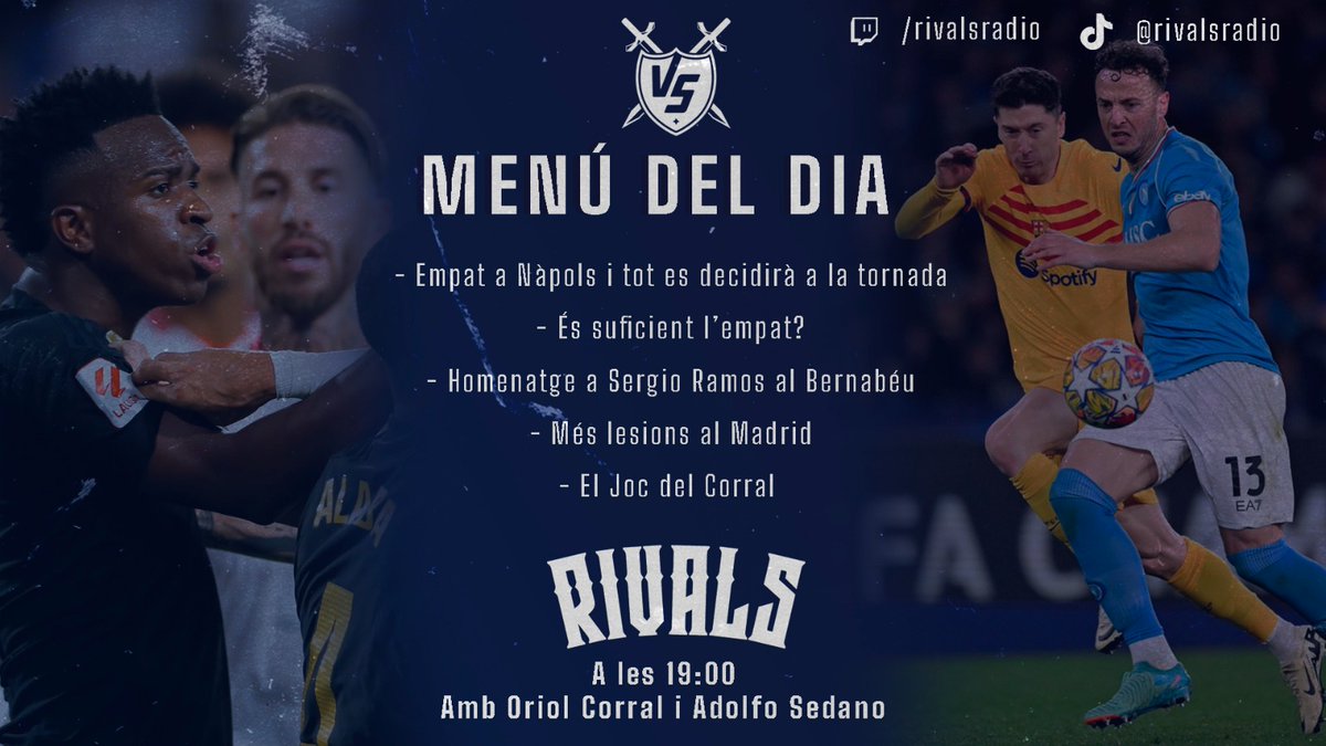 Rivals_Radio's tweet photo. ⚔️ Divendres de Rivals!
🏠 Altre cop a casa del Corral

🚀 Empat a Nàpols!
🕺 Passarà factura l'empat?
😐 Ramos torna al Bernabéu...
🐢 Joselu cau lesionat!

👏 El pitjor directe amb molta diferència del segon, que també és nostre!

📻 A les 19:00 a https://t.co/Gd9ffxVtkP! https://t.co/4hSic79F54