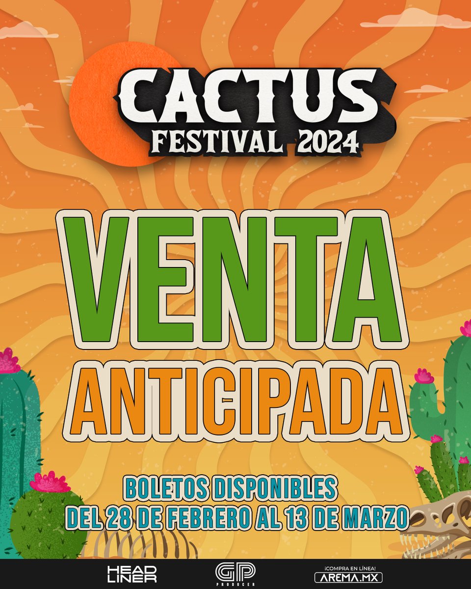 🚨 ¡Sobrinos, la espera ha terminado! 🚨
🎟️ ¡Venta anticipada #CactusFestival🌵 del 28 de febrero al 13 de marzo o hasta agotar existencias! 
Compra 👉🏻 arema.mx/e/11848

Asegura tu lugar antes de que vuelen, aún tenemos muchas sorpresas. 🏃‍♂️💨 ¡No digan que no les dije! 😎