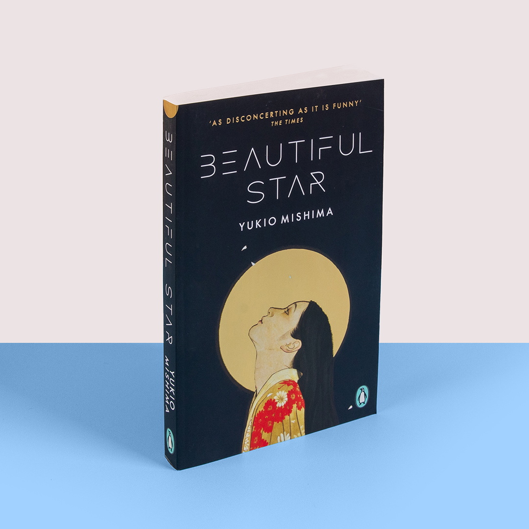 PenguinUKBooks's tweet photo. #BeautifulStar is the darkly humorous tale of an extraterrestrial family and their bid to save humanity from nuclear war by Japanese literary icon Yukio Mishima, author of The Sailor Who Fell From Grace with the Sea: https://t.co/XLe1Tl29Sb https://t.co/5zjJOuz5CW