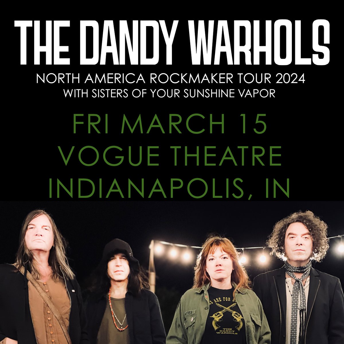 🇺🇸 3 WEEKS - The Dandy Warhols Rockmaker Tour LIVE Friday March 15th at <a href="/TheVogue/">The Vogue Theatre</a> Indianapolis with guests <a href="/SOYSV/">Sisters of Your Sunshine Vapor</a>. 🎟 bit.ly/TDW031524