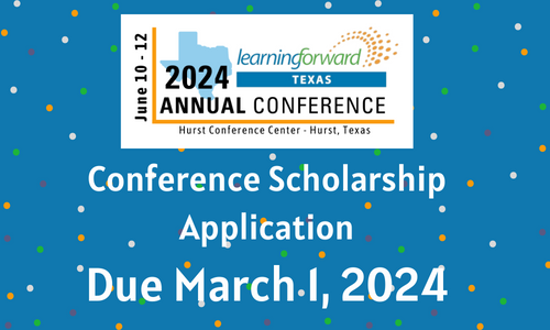 Interested in attending the 2024 Learning Forward Texas Conference? 
Lack of financial support to attend?
Click here to apply for the Scholarship  ow.ly/f1FY50QGT7H
#LFTXlearns