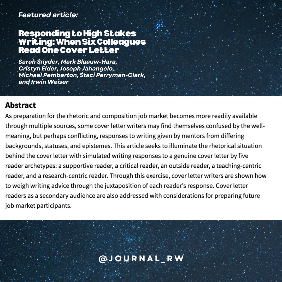 Journal_RW's tweet photo. Check out the second featured article in @Journal_RW  9.2! "Responding to High Stakes Writing: When Six Colleagues Read One Cover Letter" by Snyder, Blaauw-Hara, Elder, Janangelo, Pemberton, Perryman-Clark, and Weiser.
https://t.co/IZV6Mroa7F https://t.co/oqFVn6FYCT
