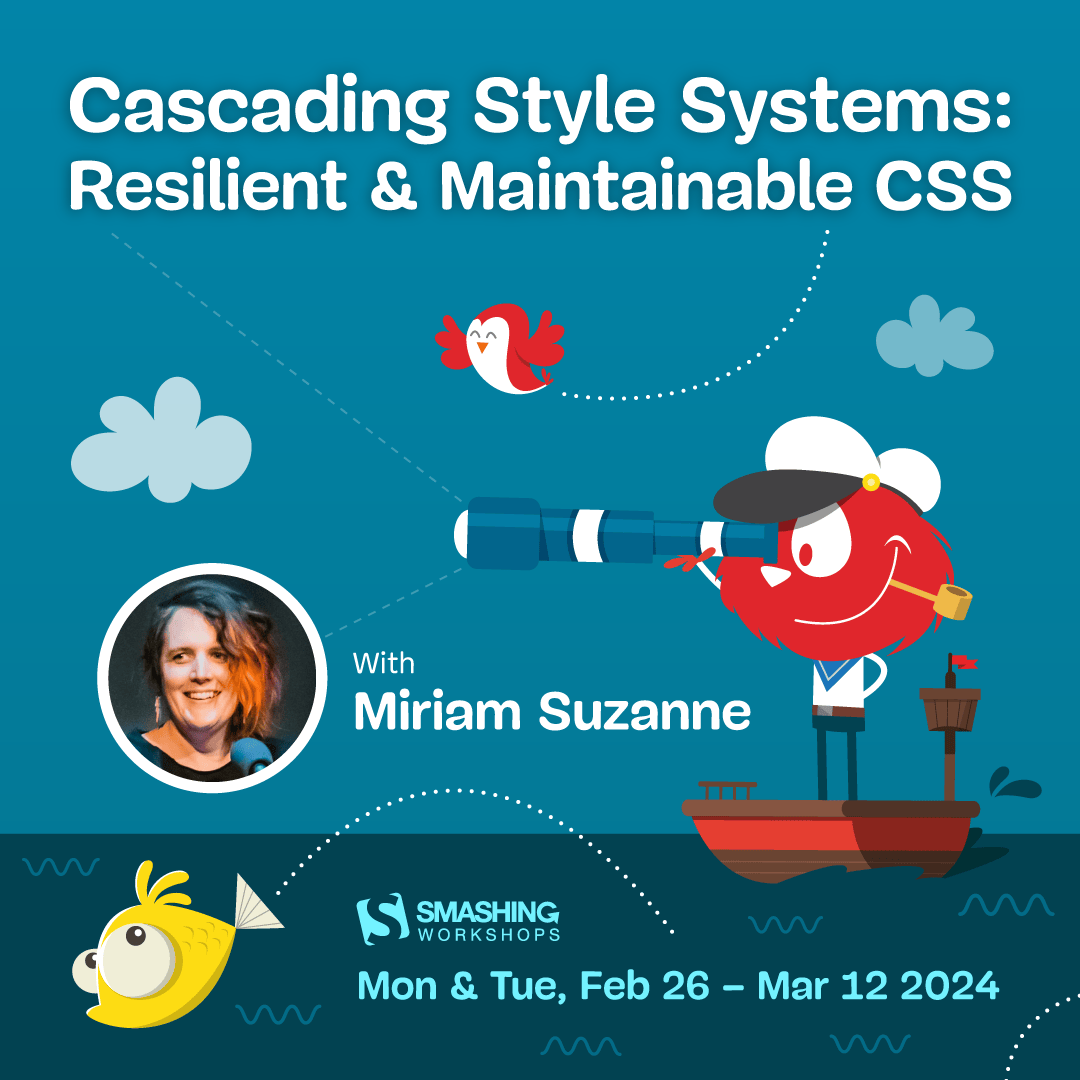 Layers, Scope, Variables, oh My! We are excited for @TerribleMia's Cascading Styles workshop with @smashingconf on Monday. We'll cover new and advanced #CSS features, and how to think in a systematic approach. There’s still room, we hope to see you there: smashingconf.com/online-worksho…