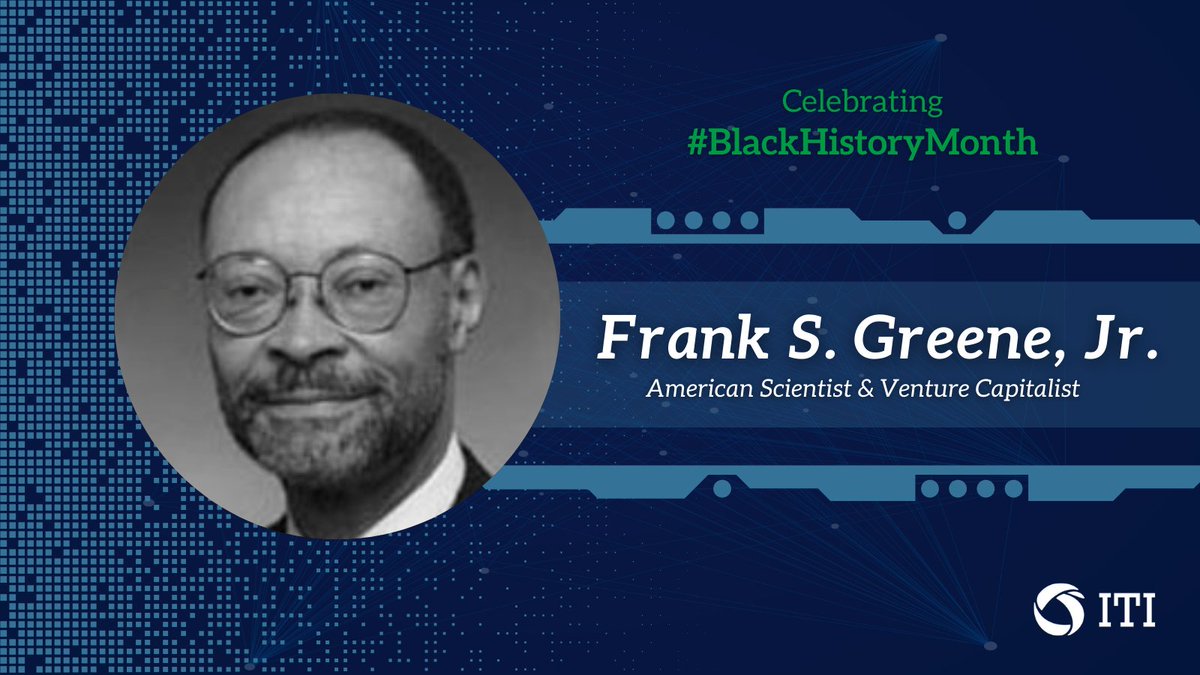 ITI_TechTweets's tweet image. Dr. Franke S. Greene, Jr. was a scientist and venture capitalist, and was the first African American to graduate from the Air Force #ROTC. He built super computers for @NSAGov and established scholarship programs to help Black students succeed in the sciences. #BlackHistoryMonth