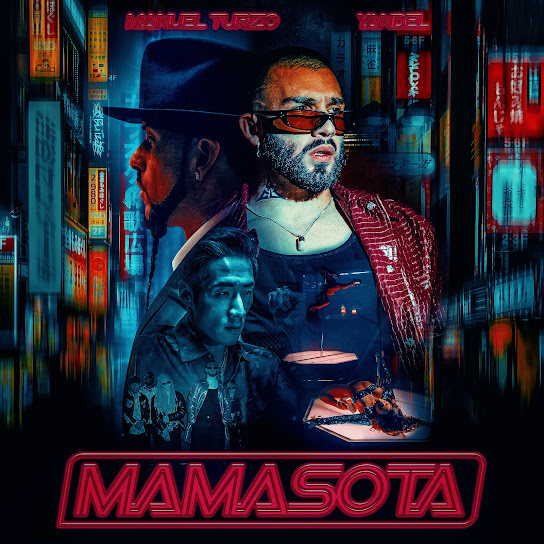 Mamasota by Manuel Turizo &amp; Yandel