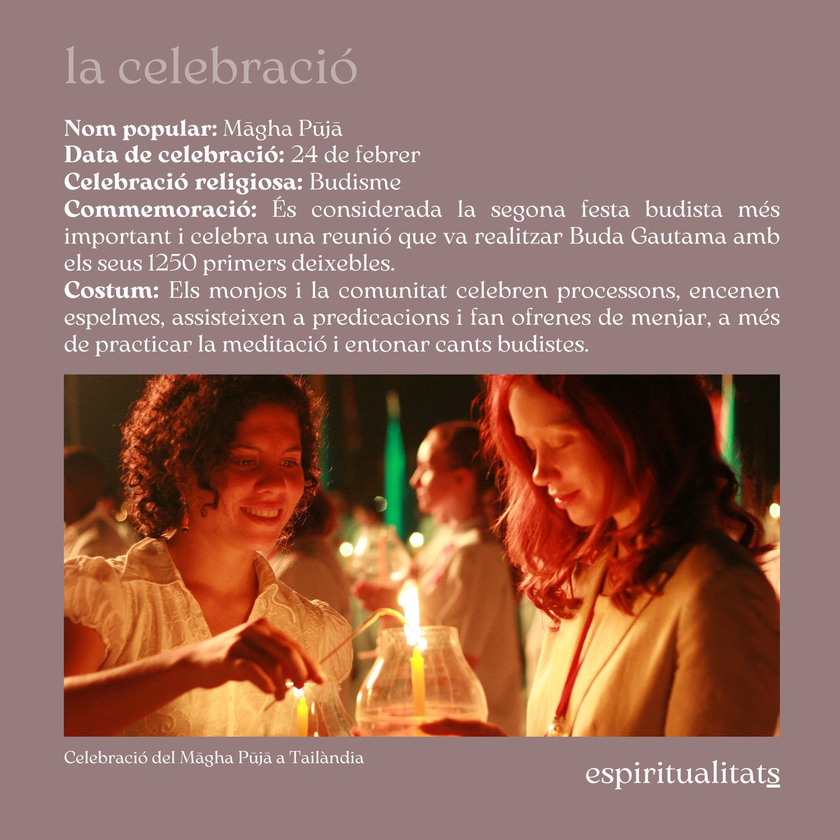espiritualitats's tweet image. 🕉️ #MaghaPuja
📅 24 de febrer

🪷 Buda un dia es va reunir amb els seus primer deixebles per explicar-los uns preceptes.
 
✨ Avui aprofundim en el #MāghaPūjā una celebració molt important en el #budisme que ens convida a recordar no desviar-nos del camí de la il·luminació.