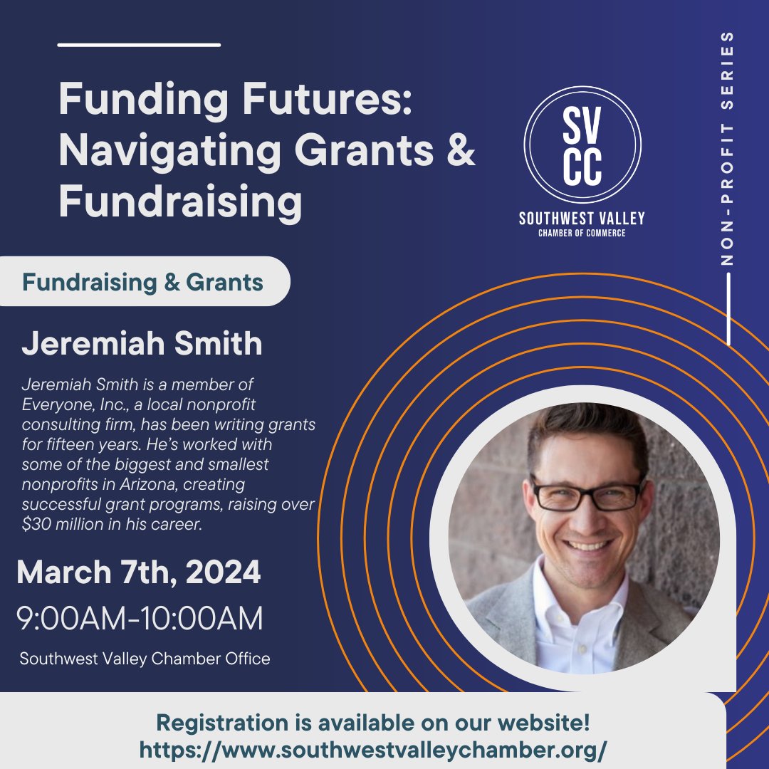 Join us for Funding Futures with Jeremiah Smith on March 7th! Find ways to navigate grants and take your fundraising efforts to the next level. Register here: mms.southwestvalleychamber.org/Calendar/morei…