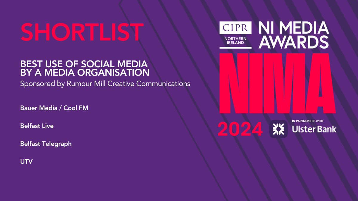 Best Use of Social Media - By a Media Organisation, sponsored by Rumour Mill Creative Communications @bauermedia @newsoncool @coolfm @belfastlive @BelTel @UTVNews @UTV @Ali_Fleming1 @rumourmillcomms @UlsterBankNI #NIMA2024