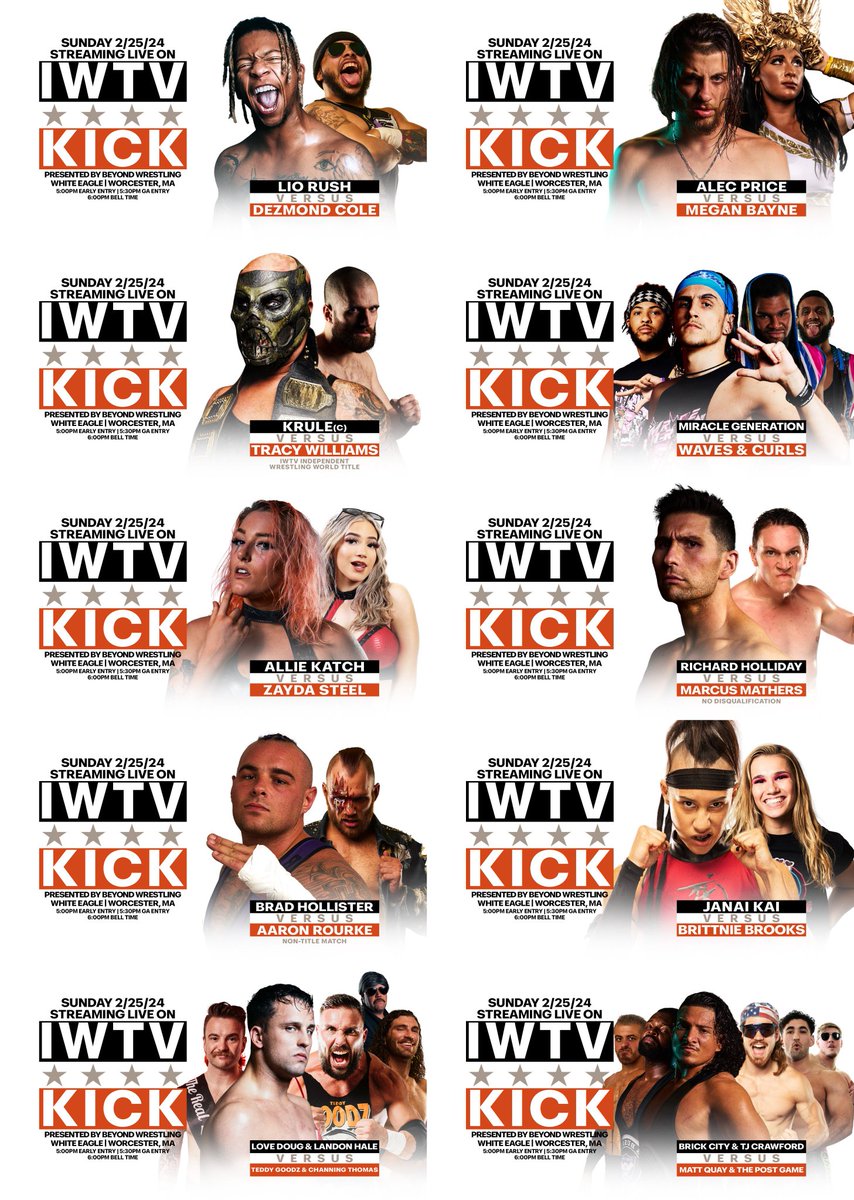 🦶 Beyond Wrestling 'Kick' supershow this Sunday, 2/25/24 at White Eagle in Worcester streaming LIVE on @indiewrestling on at 6pm ET! 🎟️ GA tickets are only $30 in advance today (shopiwtv.com/collections/ti…) or $40 at the door. 📋 Featuring: - @IamLioRush vs. @ThaReal_DC -…
