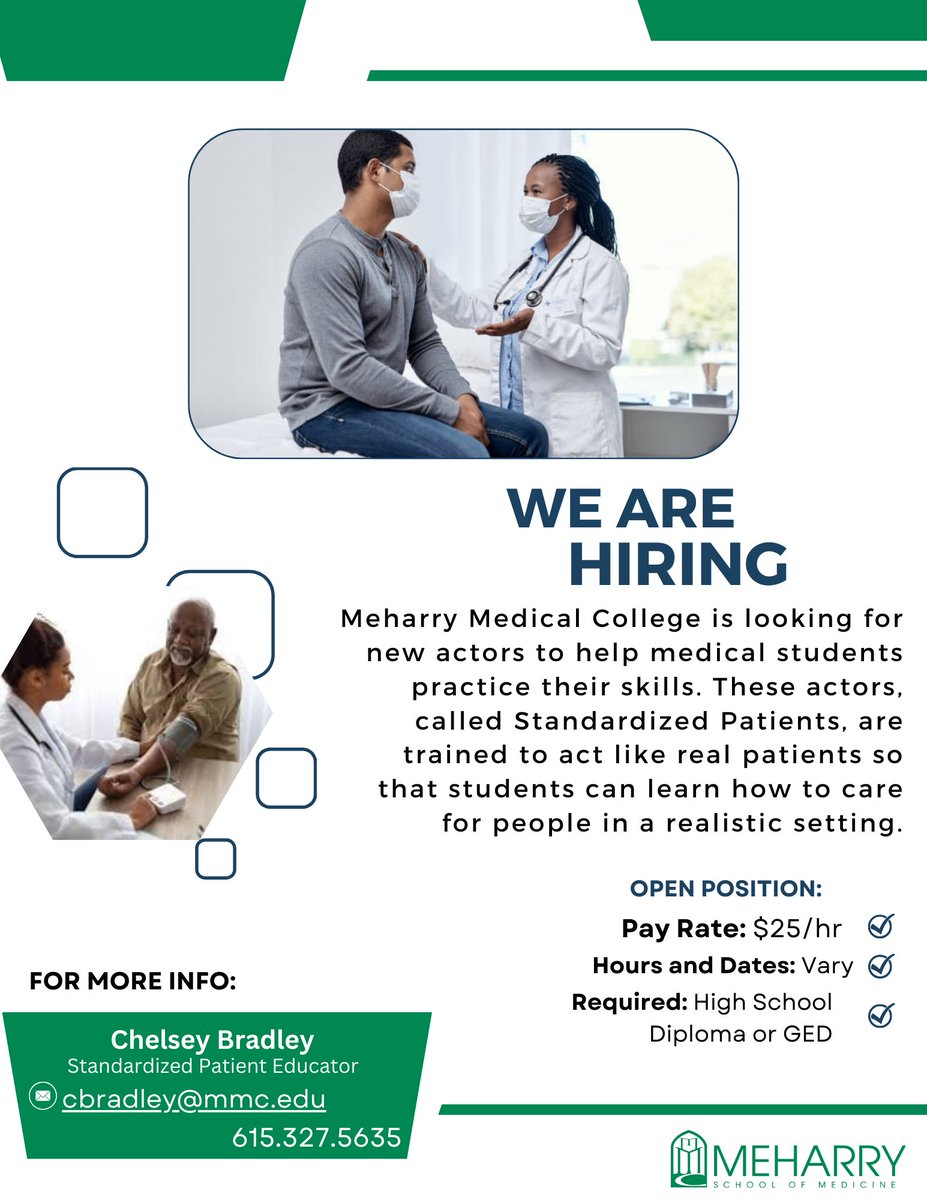 .@MeharryMedical is looking for new actors to help medical students practice their skills. These actors, called Standardized Patients, are trained to act like real patients so that students can learn how to care for people in a realistic setting. Apply: bitly.ws/3dYMK