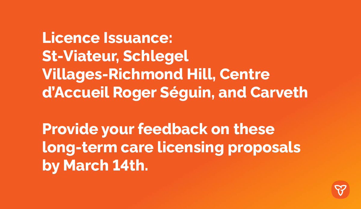 We are currently accepting feedback on #LongTermCare licensing proposals for St-Viateur, Schlegel Villages-Richmond Hill, Centre d’Accueil Roger Séguin, and Carveth. ontario.ca/dubc