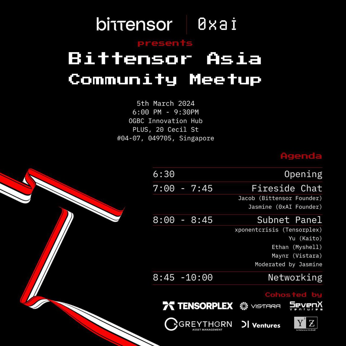 Do I see you there 👀

Meet <a href="/const_reborn/">const</a> and many #subnets builders on 5th March in SG 🇸🇬

Register below: lu.ma/zr8f2417

Credit to <a href="/xponentcrisis/">xponentcrisis | Tensorplex Labs</a> for the cool design of the poster!