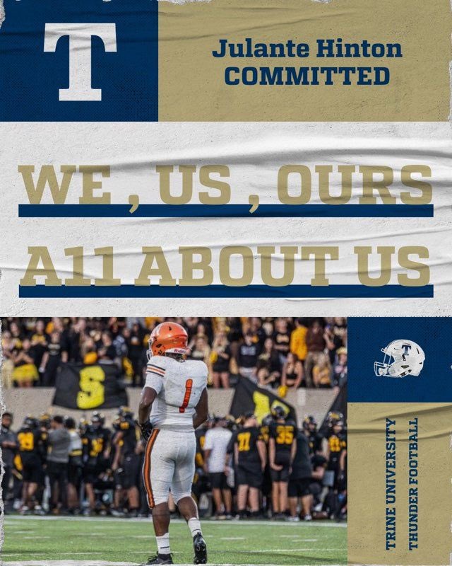 Julante Hinton (@j_wavy72) on Twitter photo 1000% committed! Blessed to continue my football/ academic career <a href="/TrineThunderFB/">Trine Thunder FB</a>. I want to thank <a href="/CoachAbbs/">Troy Abbs</a> for giving me the opportunity. Thank you <a href="/NorthropBruinFB/">Northrop Football</a> for all of the support!! @CultivationFB <a href="/CoachQBowen/">Coach Bowen</a> <a href="/NorthropSports/">Northrop Athletics</a>
#AGTG
#Happiestlevel
#goThunder ⚡️⚡️ 1000% committed! Blessed to continue my football/ academic career <a href="/TrineThunderFB/">Trine Thunder FB</a>. I want to thank <a href="/CoachAbbs/">Troy Abbs</a> for giving me the opportunity. Thank you <a href="/NorthropBruinFB/">Northrop Football</a> for all of the support!! @CultivationFB <a href="/CoachQBowen/">Coach Bowen</a> <a href="/NorthropSports/">Northrop Athletics</a>
#AGTG
#Happiestlevel
#goThunder ⚡️⚡️