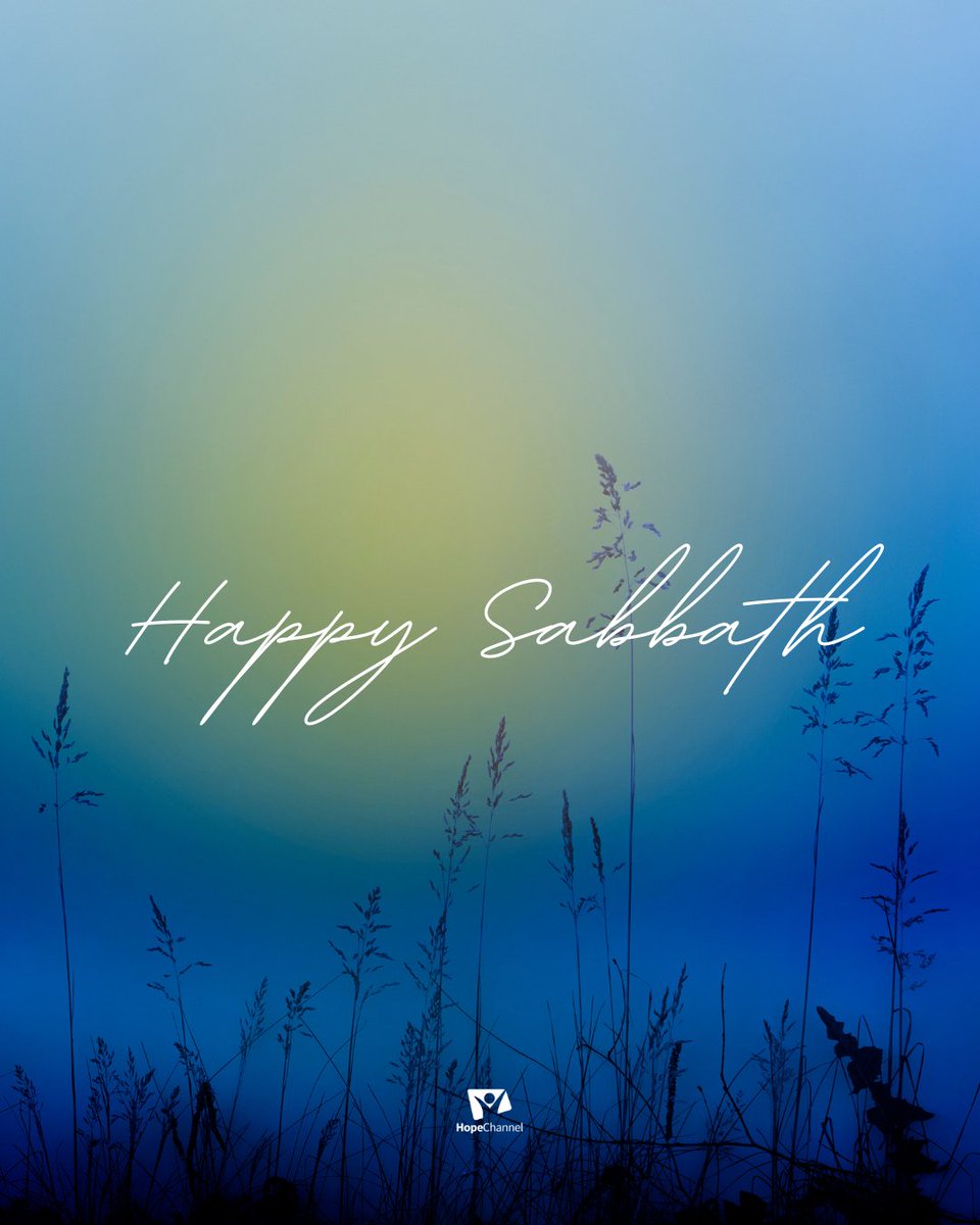 Happy Sabbath Hope Channel Family! 

#hopechannel #happysabbath #sabbath