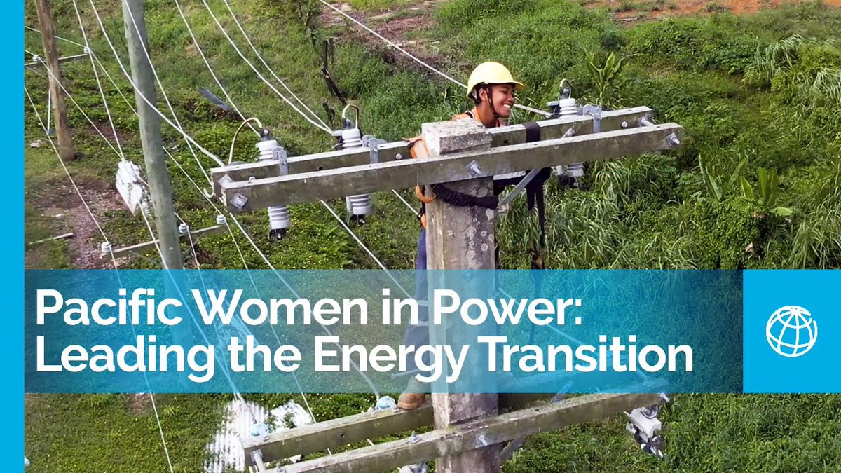 Women have an important role to play in the energy transition. The Pacific Women in Power Program, supported by the World Bank, is advancing women's roles in engineering, science, and leadership in the energy sector. Watch this video! wrld.bg/ajXz50QHhcl